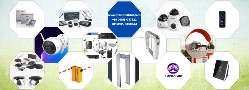 CCTV Camera, PA System & Access Control Provider in Barisal – Trimatrik Multimedia